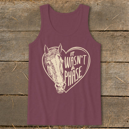 Burgundy tank top with horse head inside a heart saying "It Wasn't a Phase."