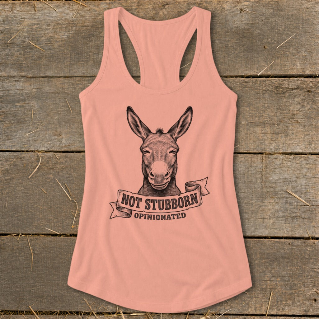 Peach tank top with a donkey graphic and text "NOT STUBBORN OPINIONATED."