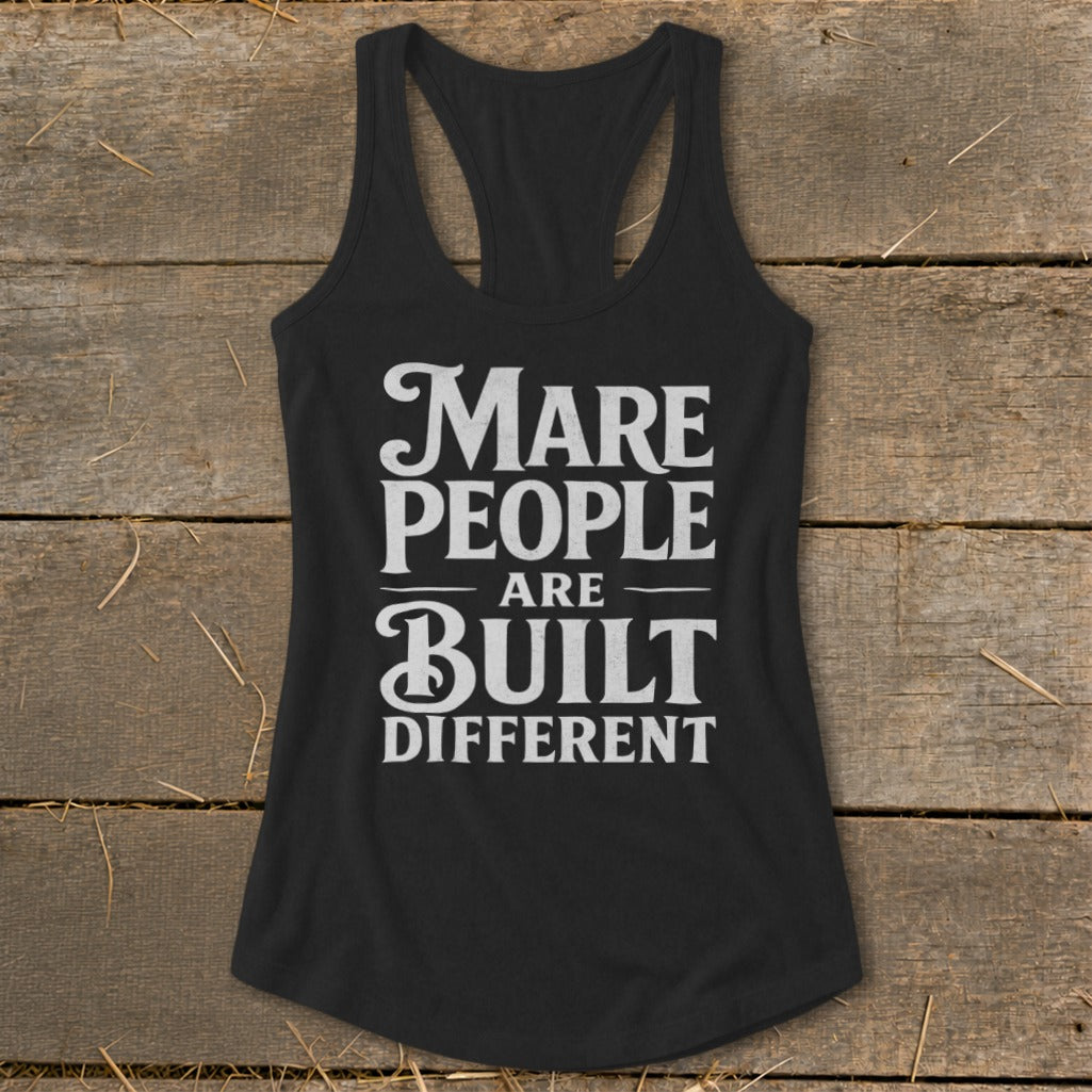 Black tank top with white text "Mare people are built different."