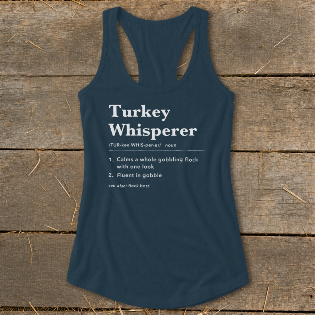 Turkey Whisperer Definition Racerback Tank