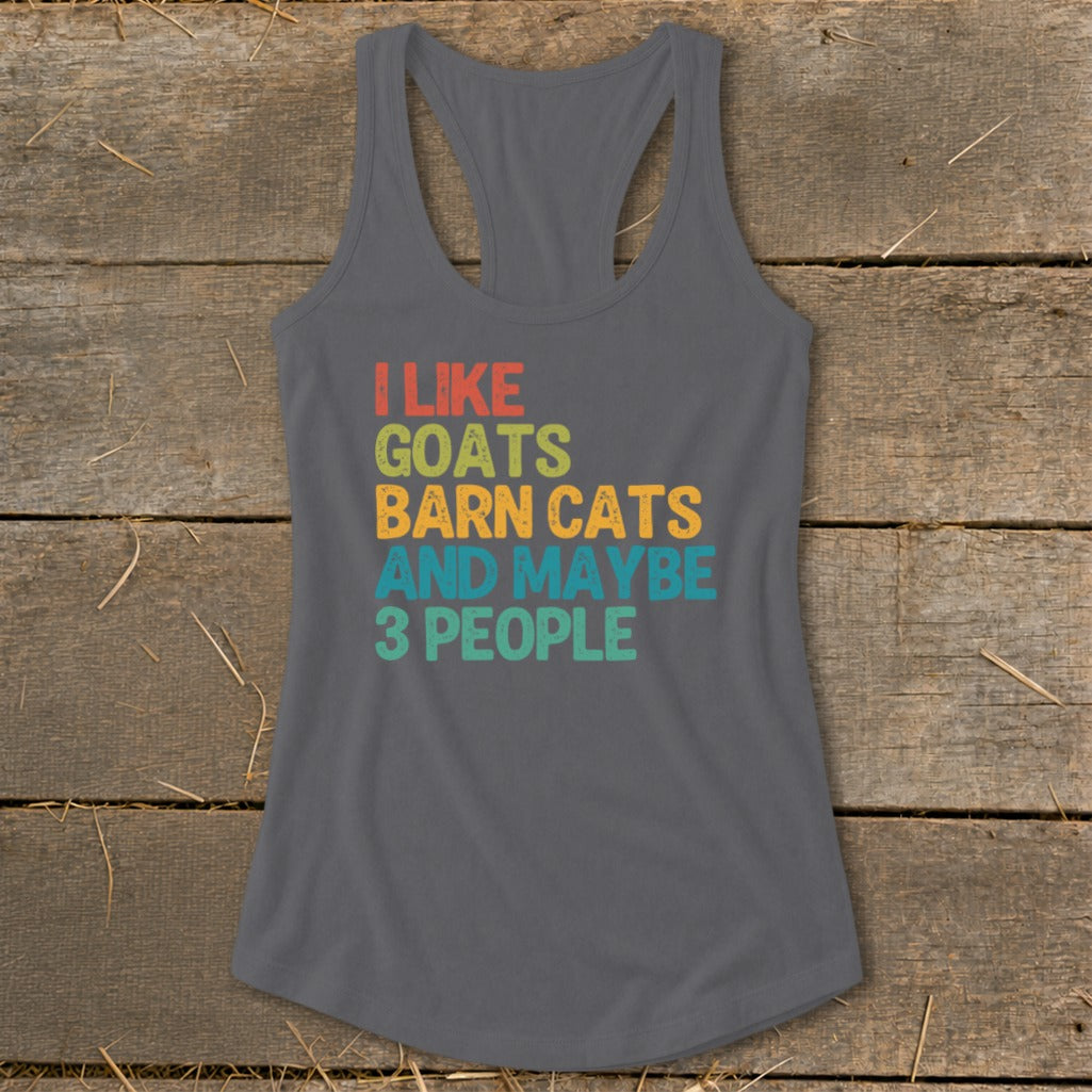 Gray tank top with "I like goats barn cats and maybe 3 people" text.