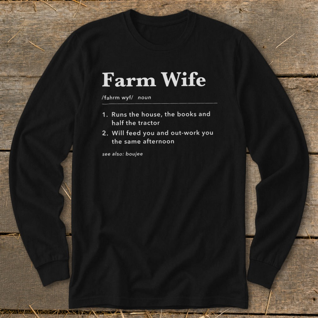 Black long-sleeve shirt with "Farm Wife" definition and humorous descriptions.