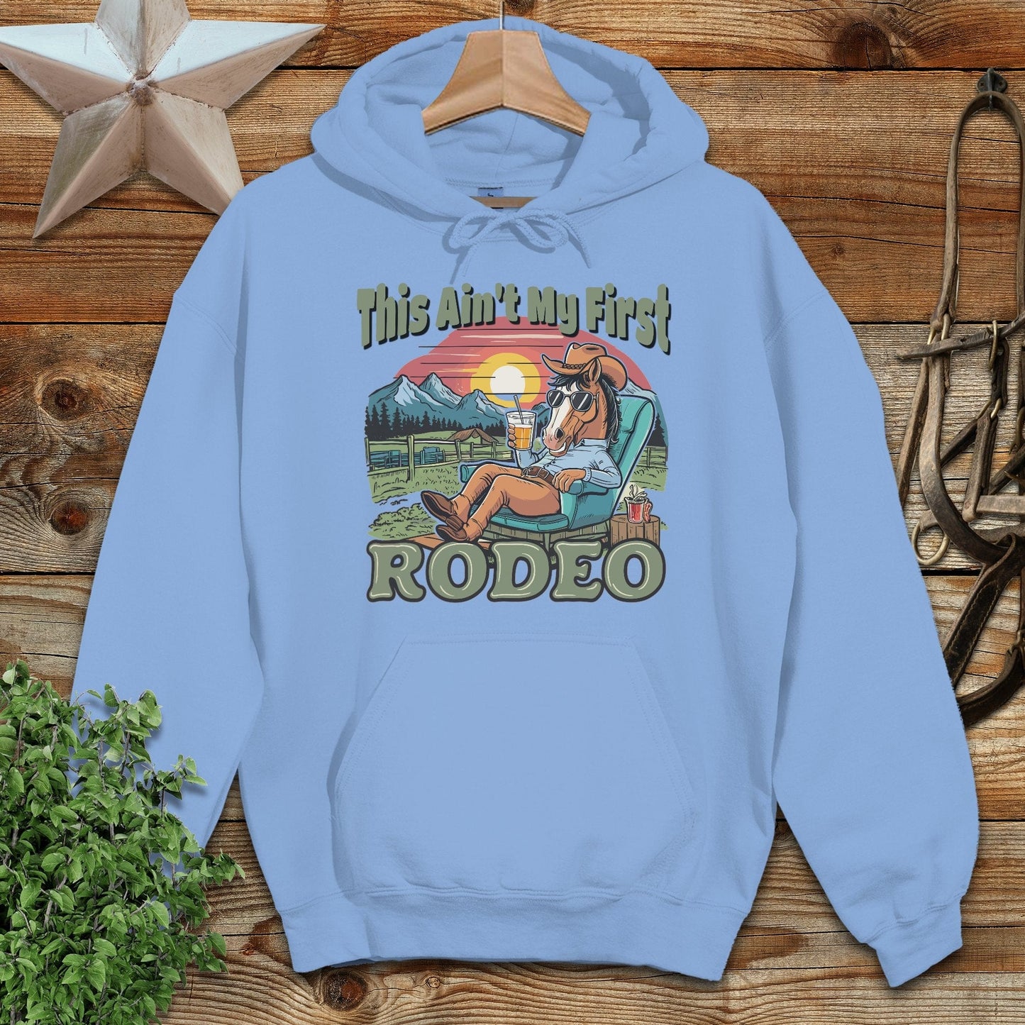 Ain't My First Rodeo Hoodie