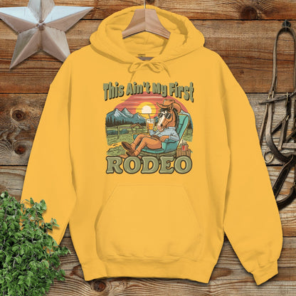 Ain't My First Rodeo Hoodie