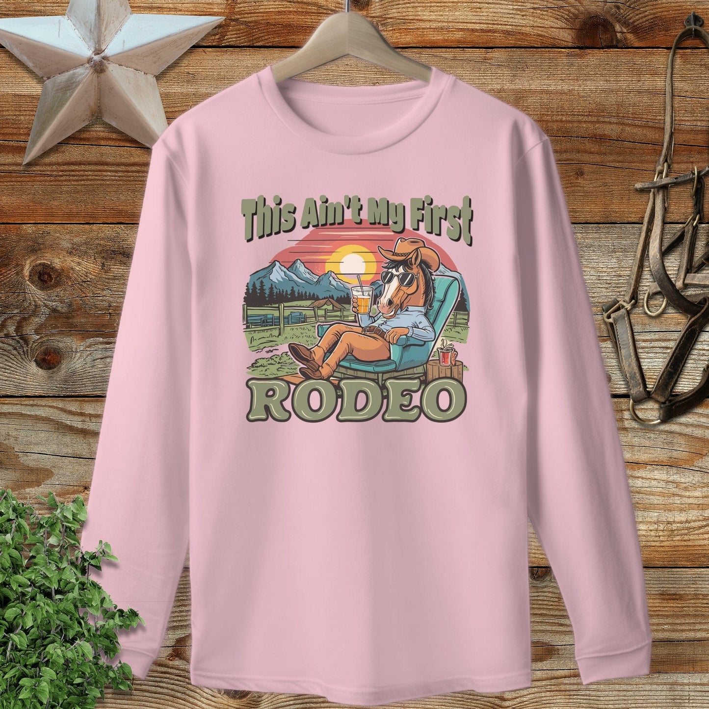 Ain't My First Rodeo Long Sleeve Tee
