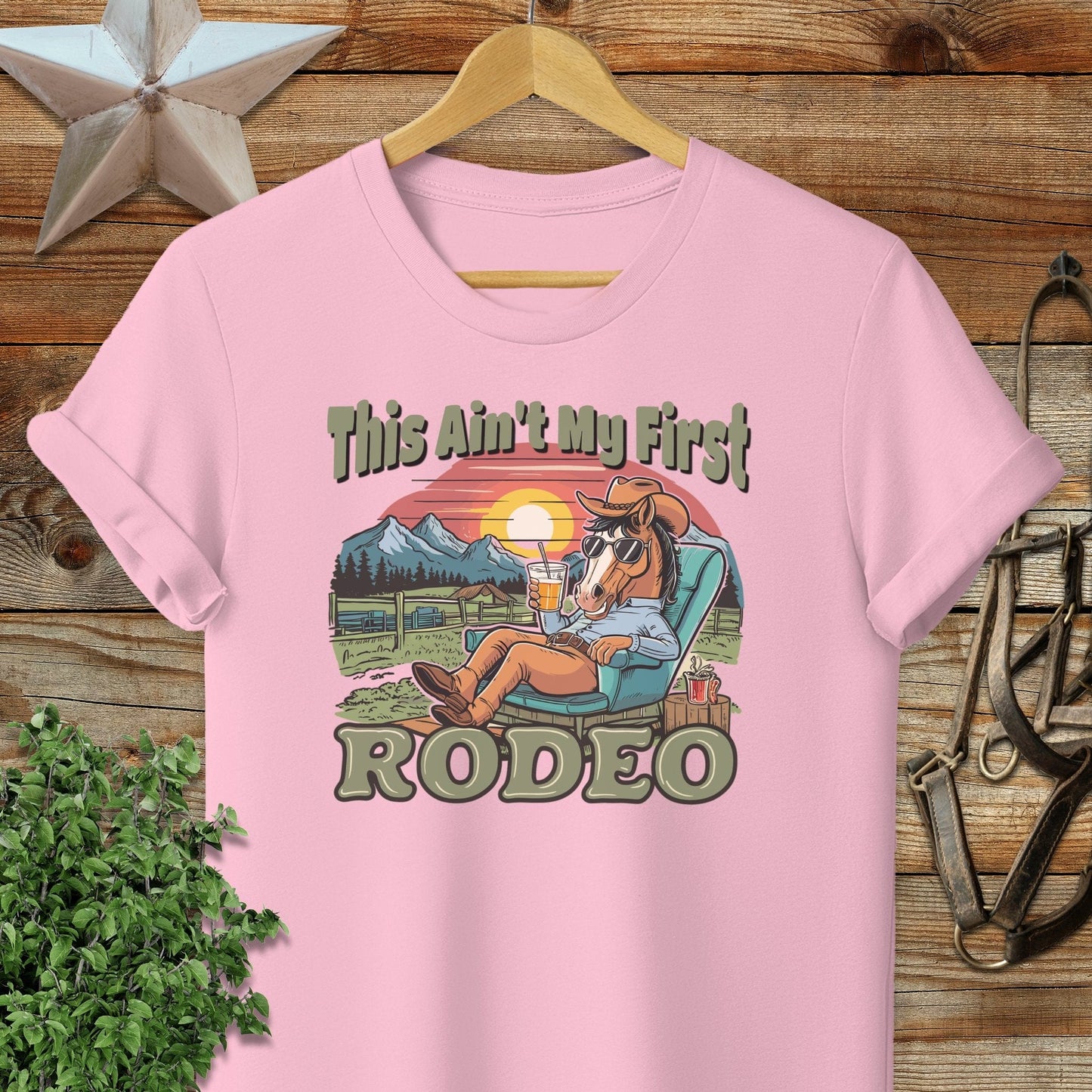 Ain't My First Rodeo T-shirt