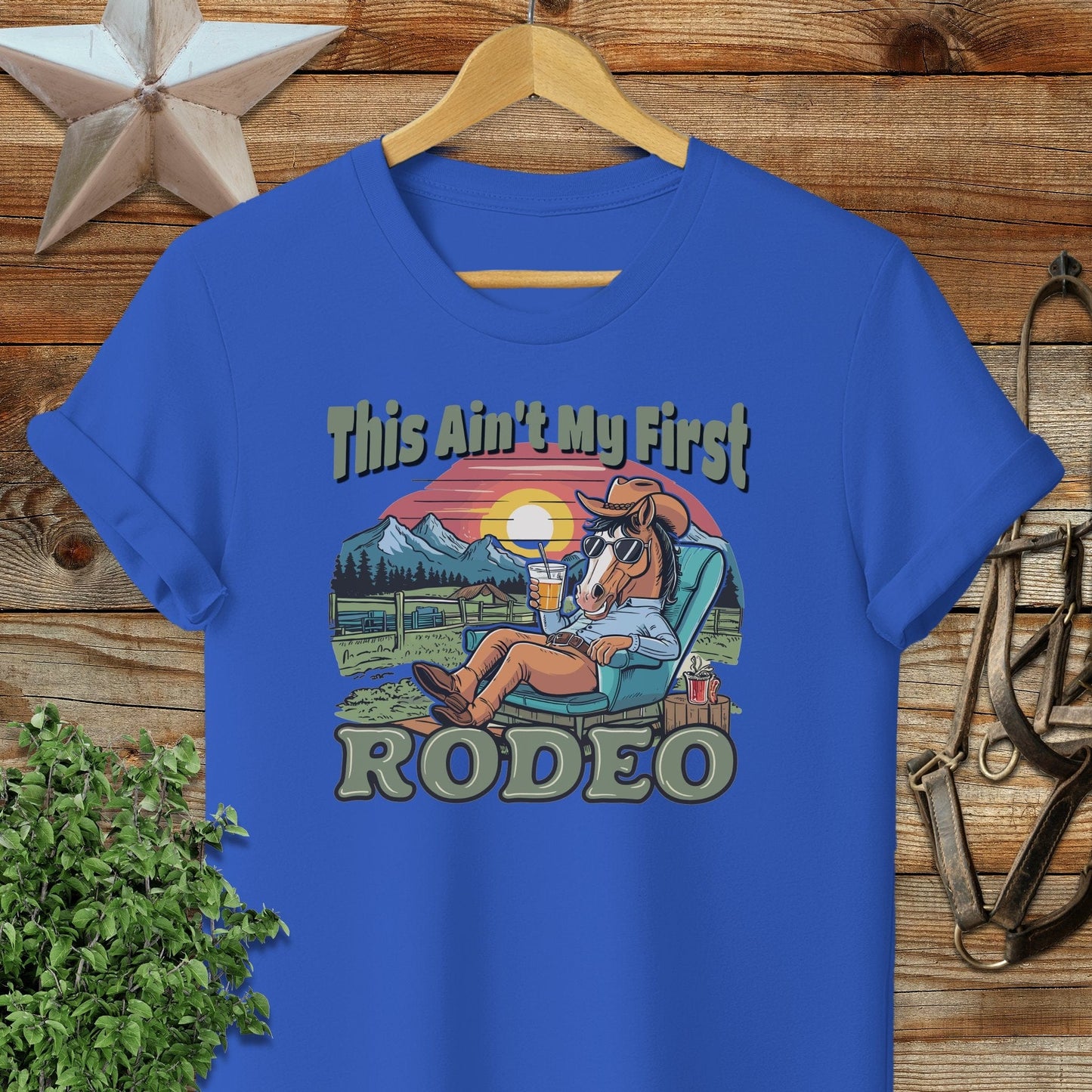 Ain't My First Rodeo T-shirt