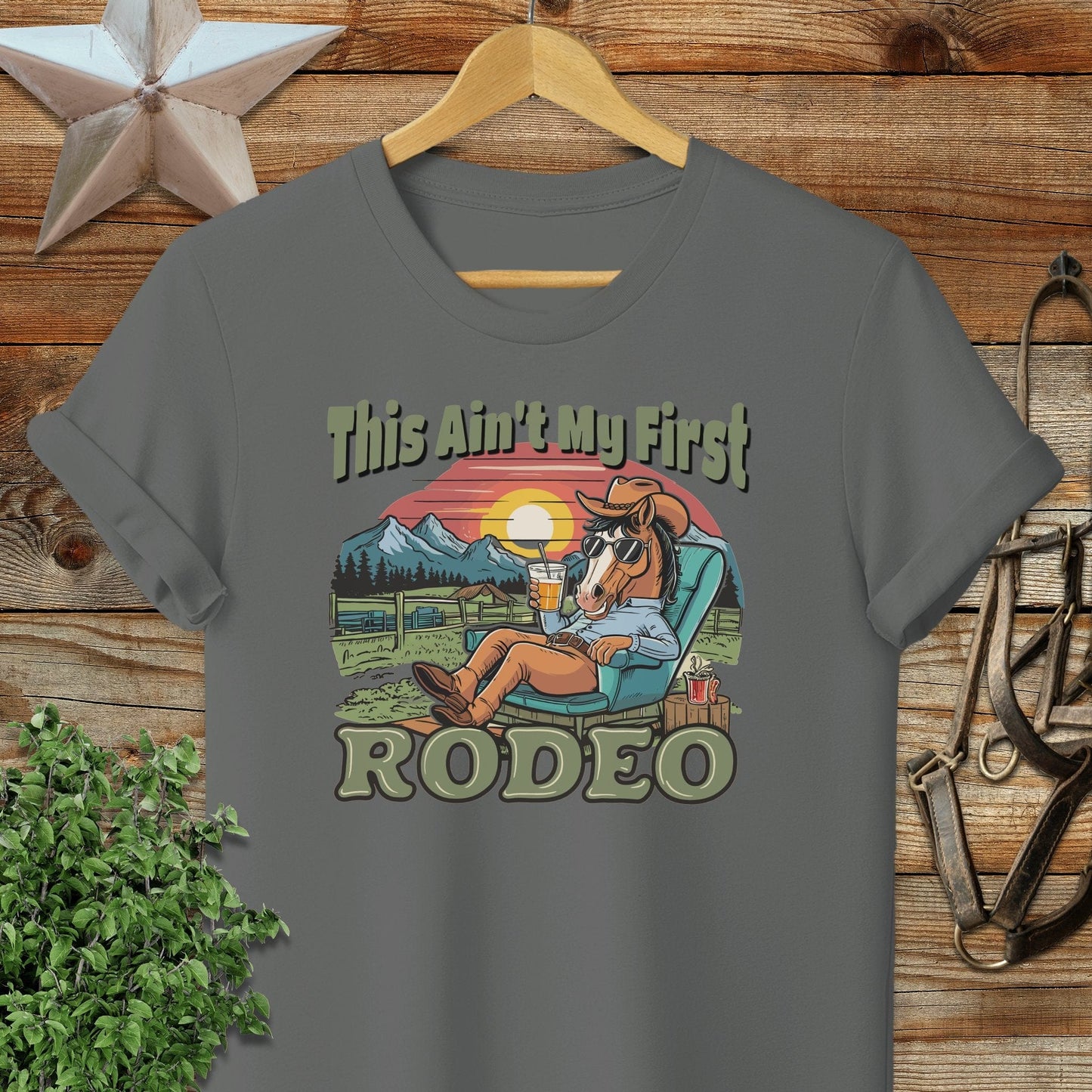 Ain't My First Rodeo T-shirt