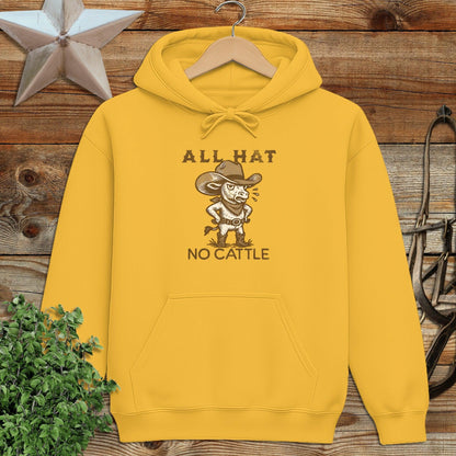 All Hat No Cattle Hoodie
