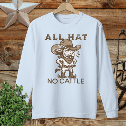 All Hat No Cattle Long Sleeve Tee