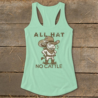 All Hat No Cattle Racerback Tank