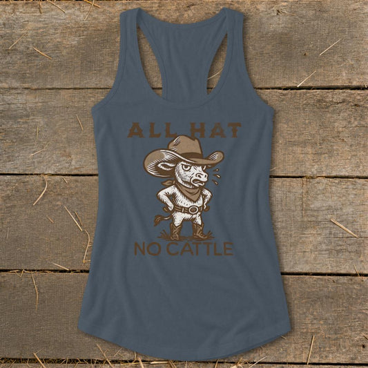 All Hat No Cattle Racerback Tank