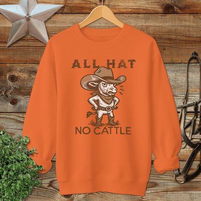 All Hat No Cattle Sweatshirt