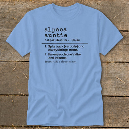 Light blue t-shirt with "alpaca auntie" definition and funny sayings.