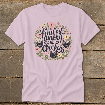 Among the Chickens Classic Tee