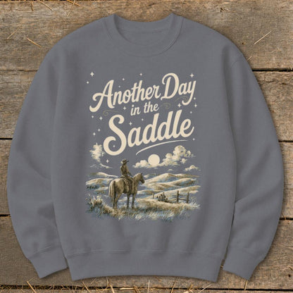 Another Day in the Saddle Sweatshirt