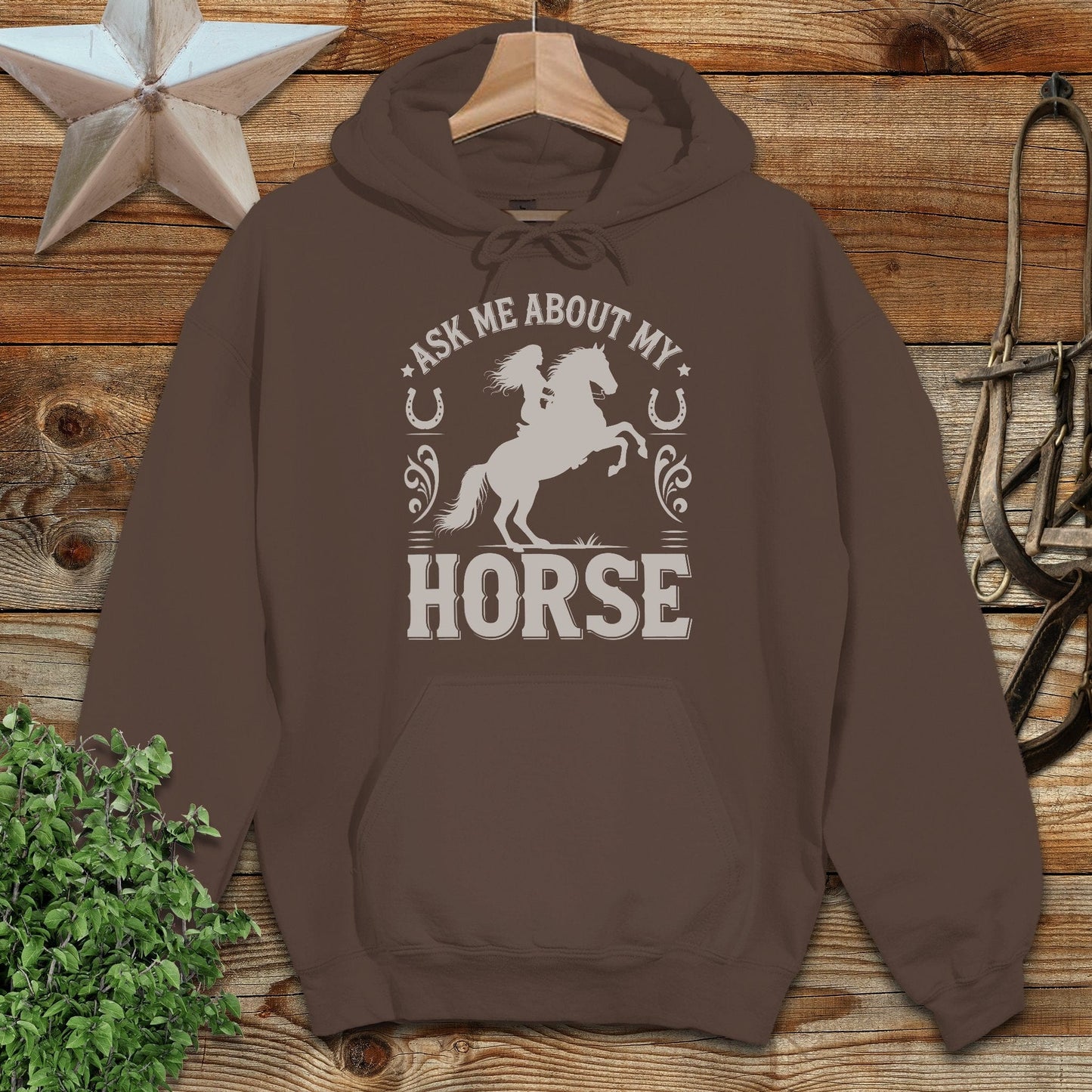 Ask Me About My Horse Hoodie