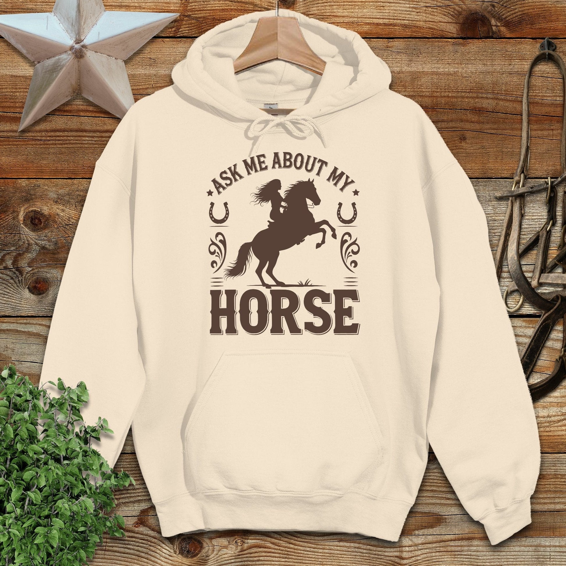 Ask Me About My Horse Hoodie