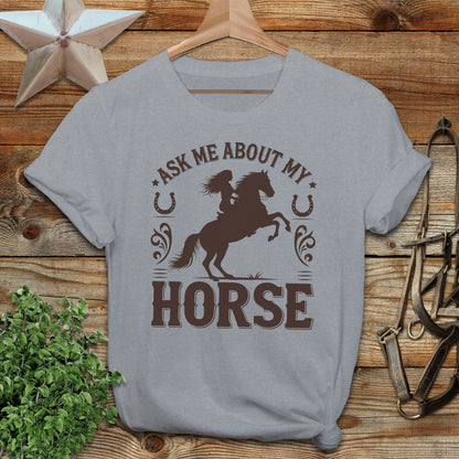 Ask Me About My Horse Softstyle Tee
