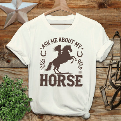 Ask Me About My Horse Softstyle Tee