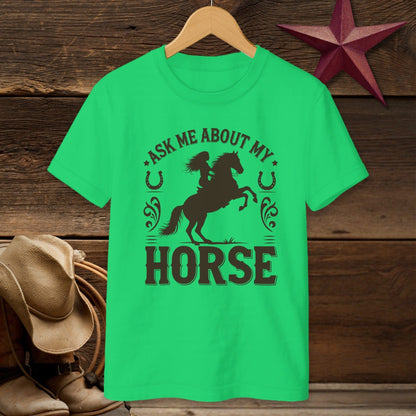 Ask Me About My Horse T-Shirt (Youth)