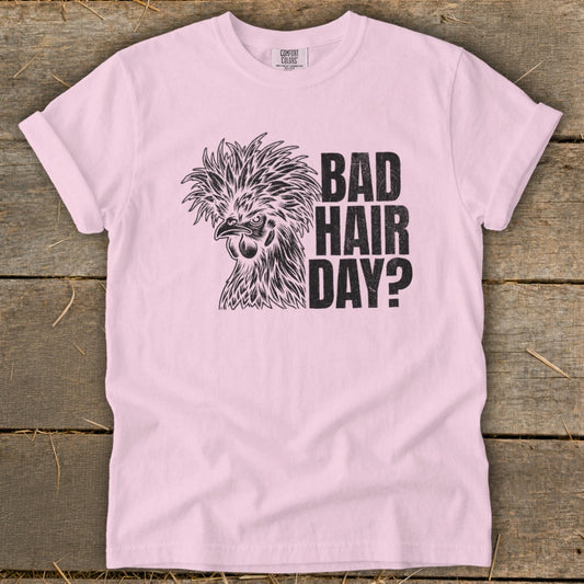 Bad Hair Day? Signature Tee