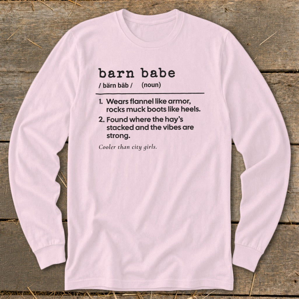 Pink long-sleeved shirt with "barn babe" definition and humorous sayings.
