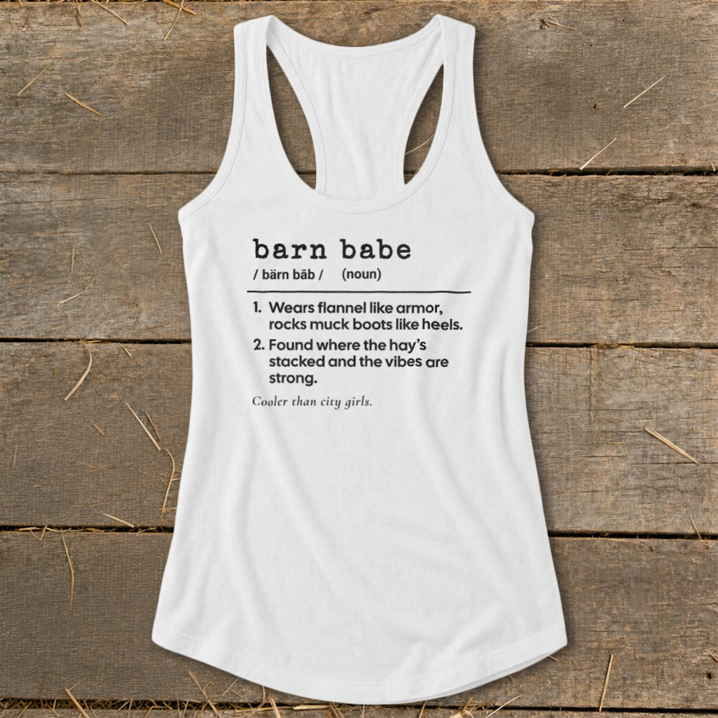 White tank top with "barn babe" definition printed in black text.