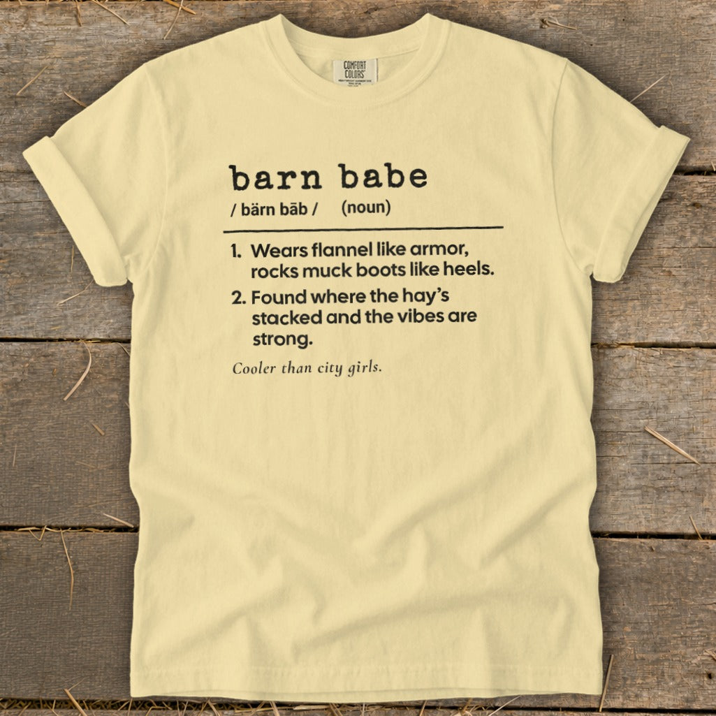Light yellow t-shirt with "barn babe" definition printed in black text.
