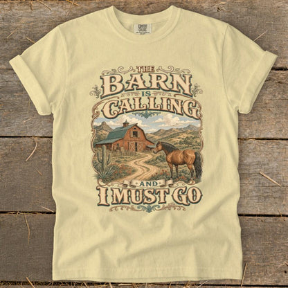 Barn Calling I Must Go Signature Tee