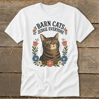 Barn Cats Judge Everyone Classic Tee