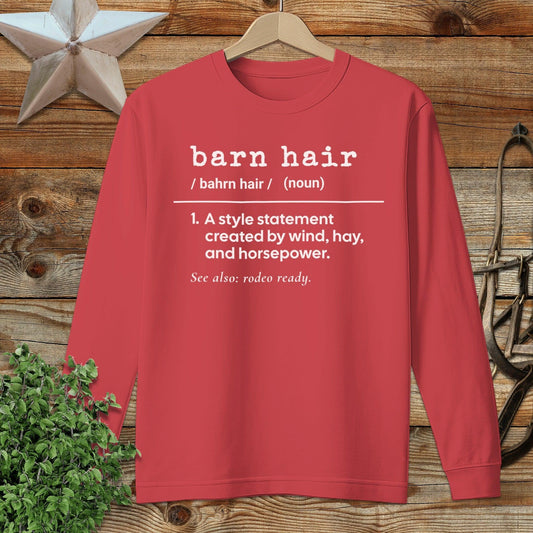 Barn Hair Definition Long Sleeve Tee