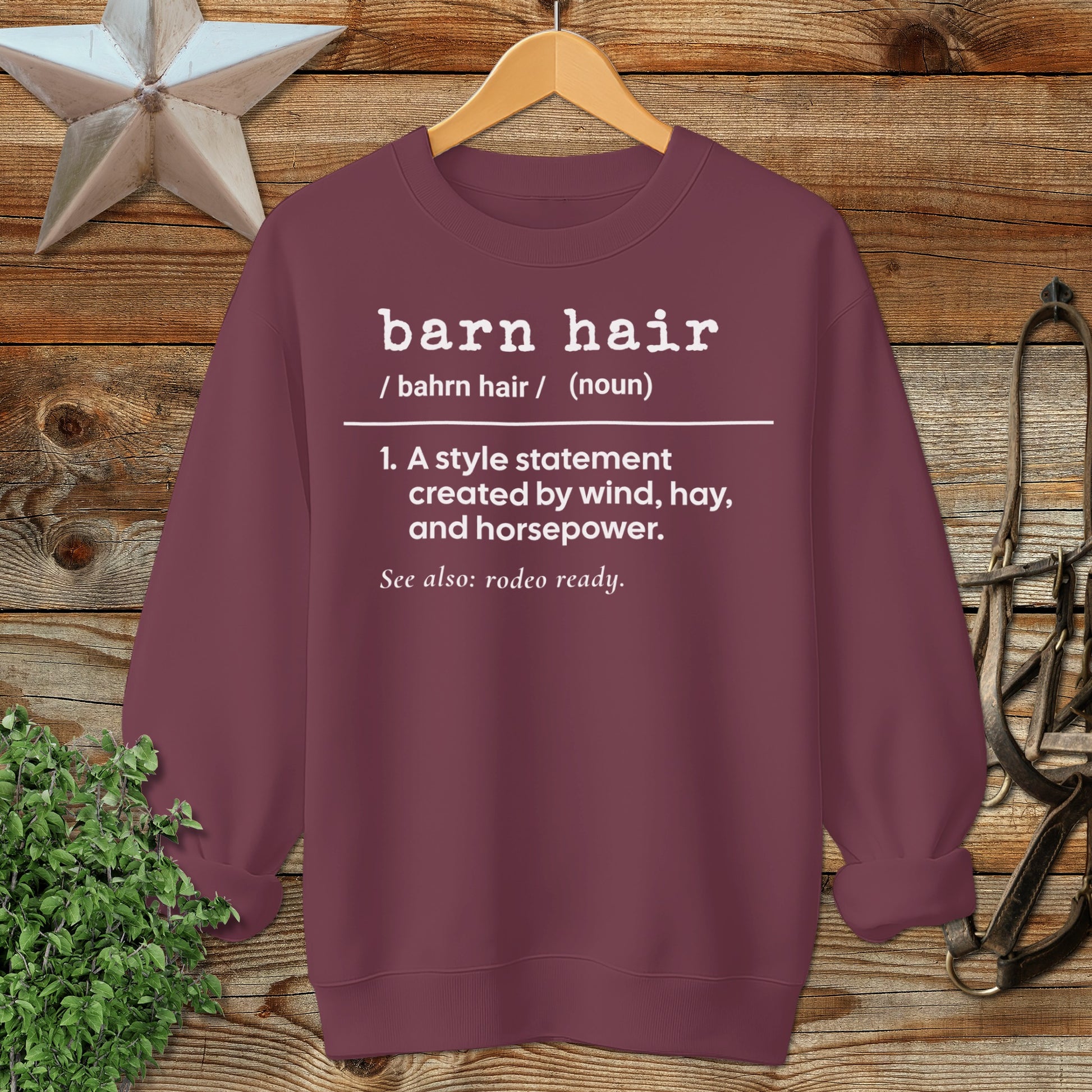 Barn Hair Definition Sweatshirt