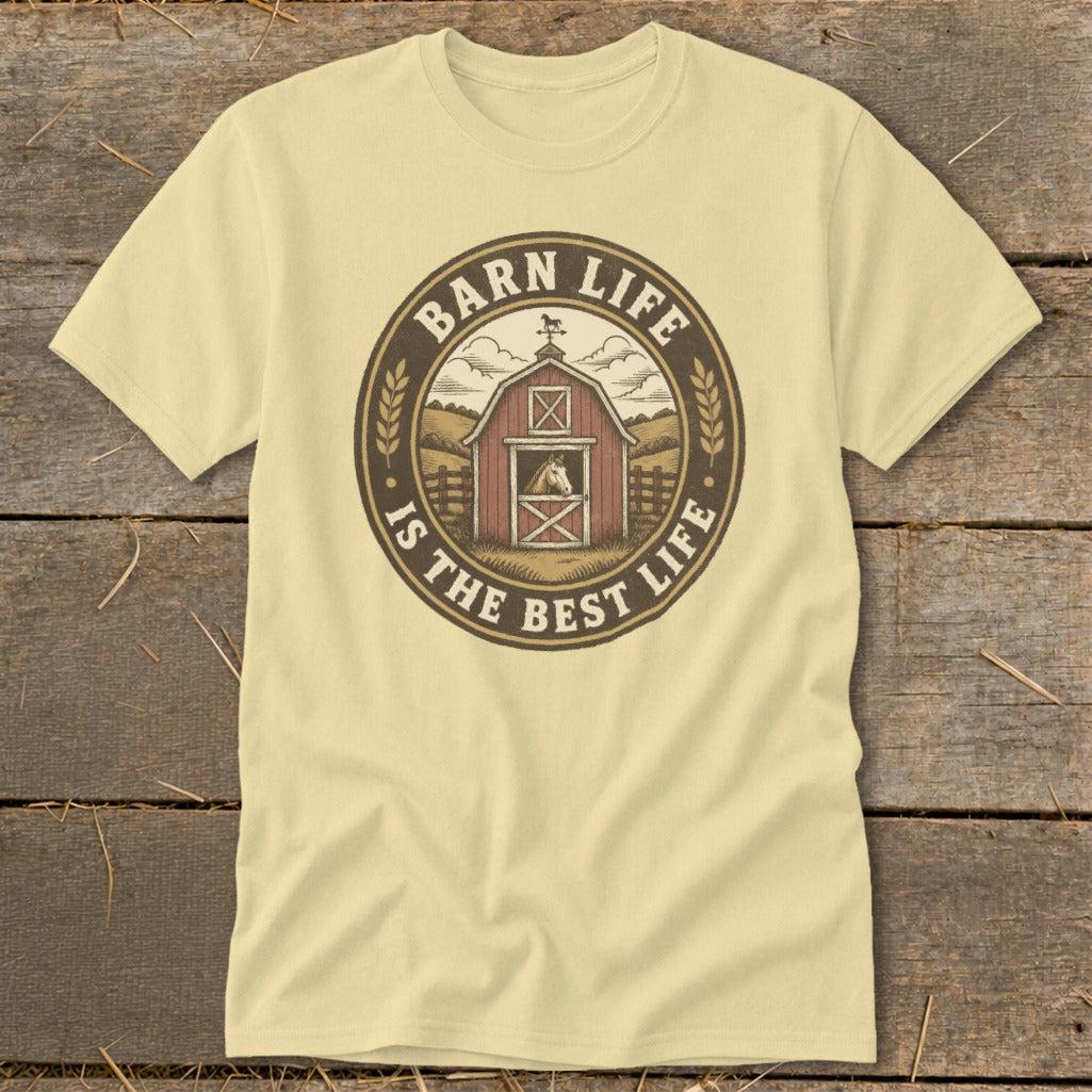 Barn Life is the Best Life Classic Tee