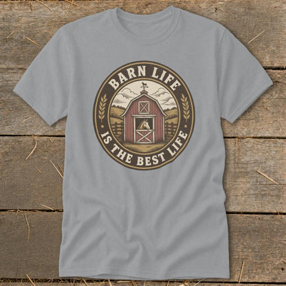Barn Life is the Best Life Classic Tee