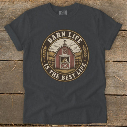 Barn Life is the Best Life Signature Tee