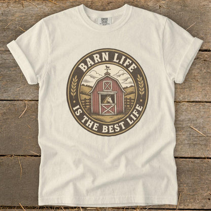 Barn Life is the Best Life Signature Tee