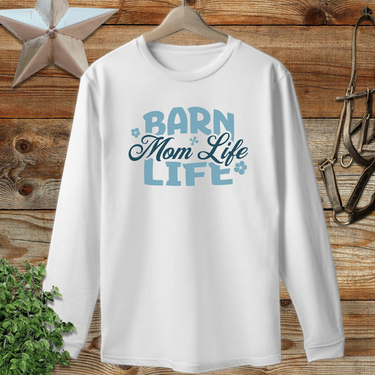 Barn Mom Life Long Sleeve Tee