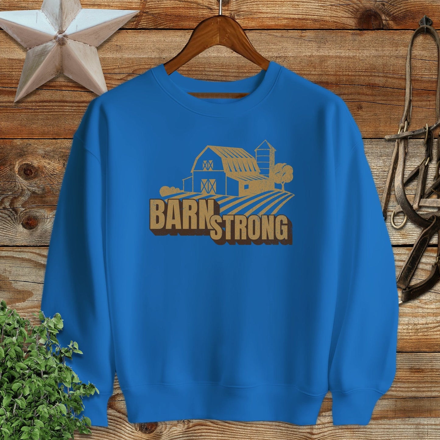 Barn Strong Sweatshirt