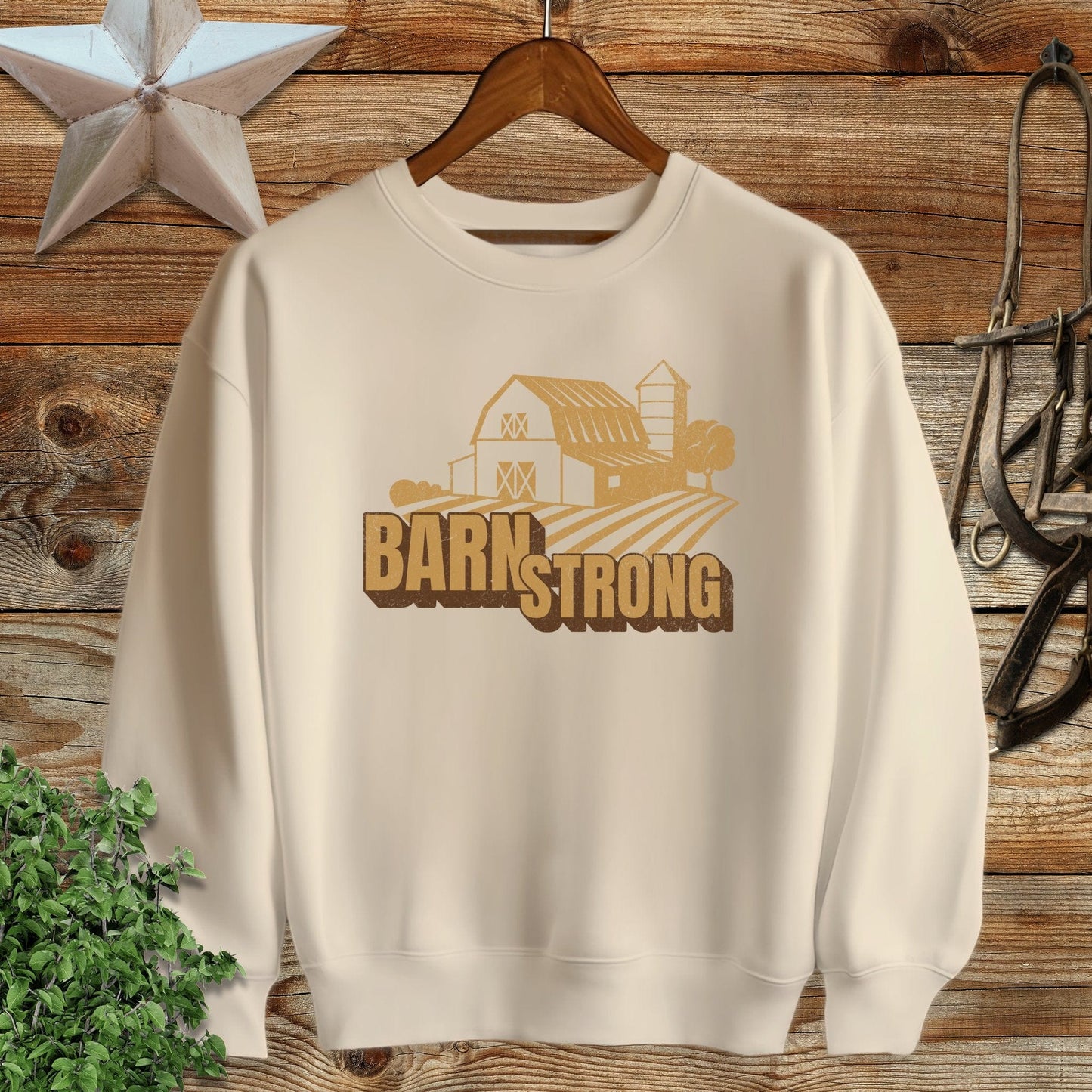Barn Strong Sweatshirt