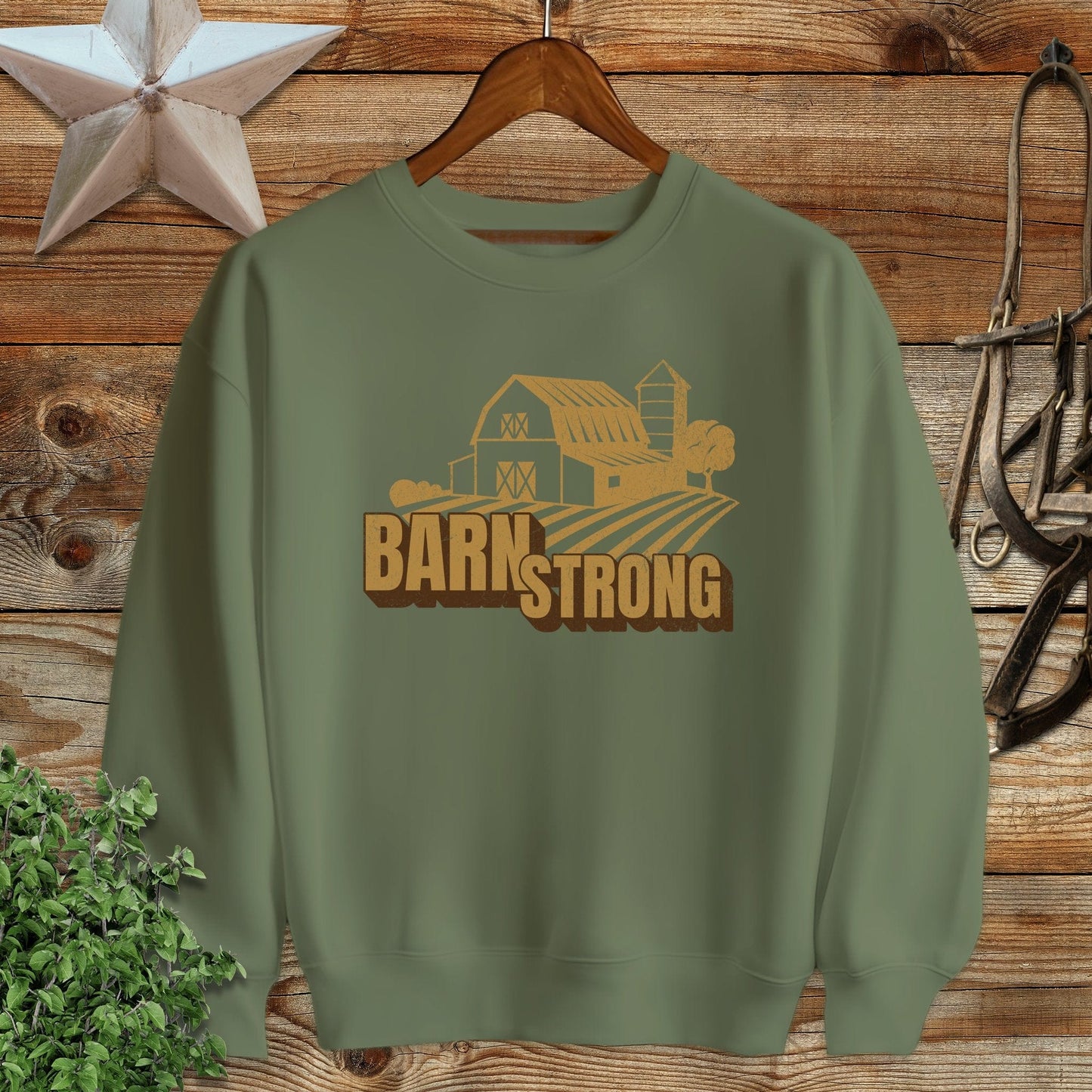 Barn Strong Sweatshirt