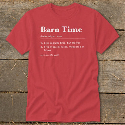 Barn Time Definition Classic Tee