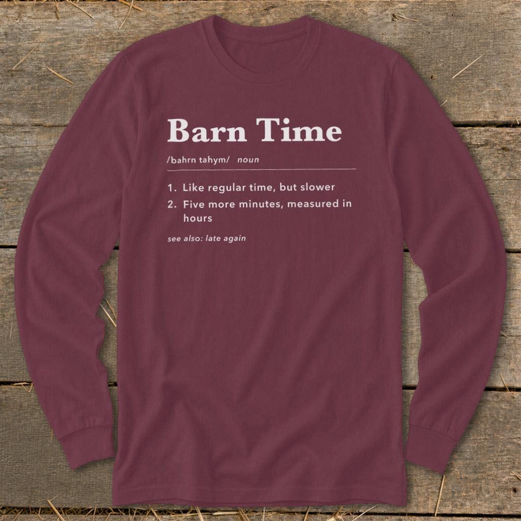 Barn Time Definition Long Sleeve Tee