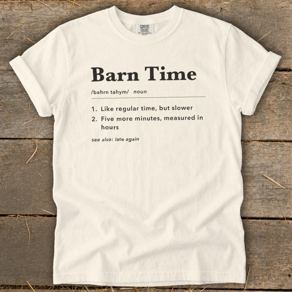 Barn Time Definition Signature Tee