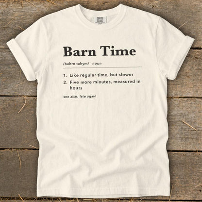 Barn Time Definition Signature Tee