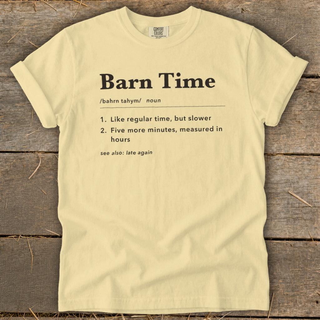 Barn Time Definition Signature Tee