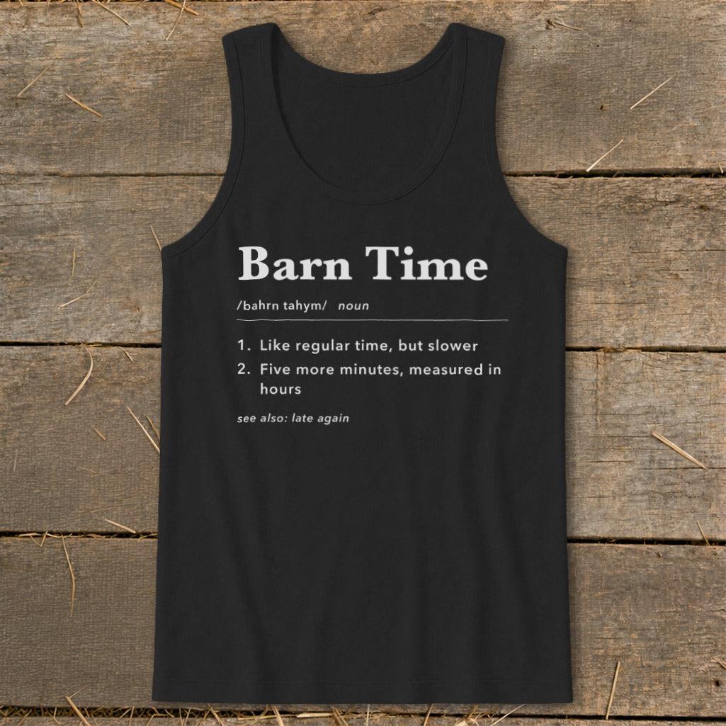 Barn Time Definition Tank Top