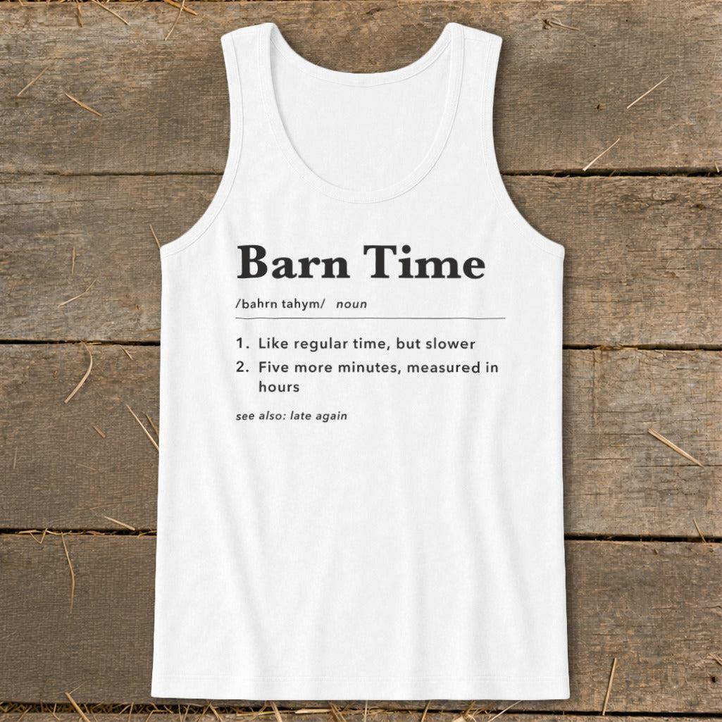 Barn Time Definition Tank Top