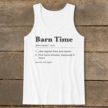 Barn Time Definition Tank Top