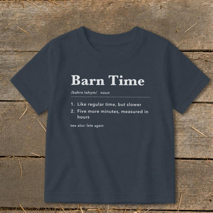 Barn Time Definition Toddler Tee